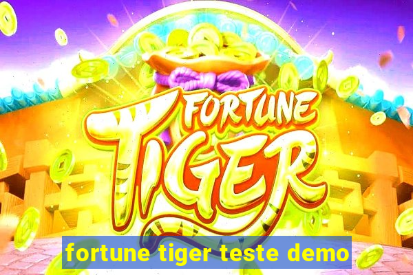 fortune tiger teste demo